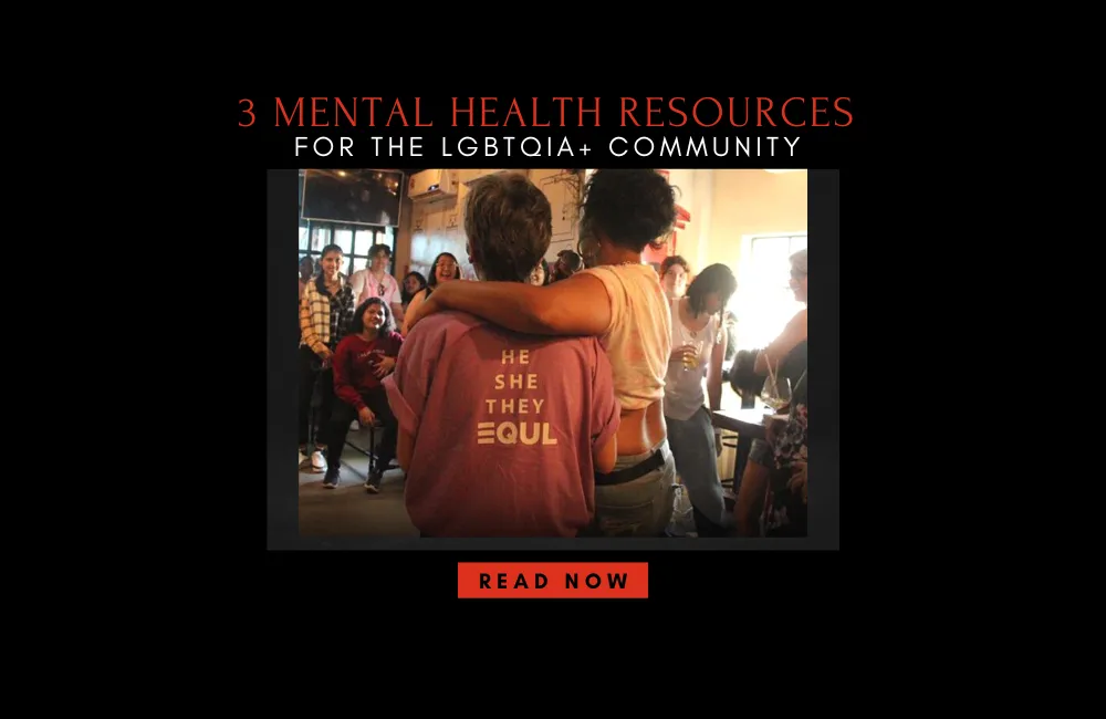 3 mental health resources for the LGBTQIA+ community